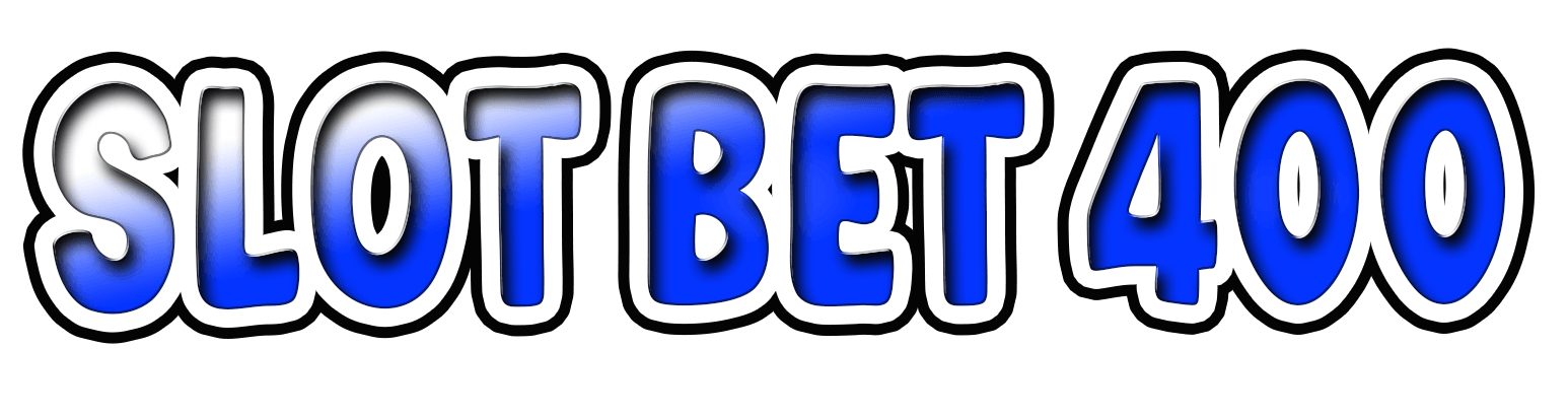 SLOT BET 400